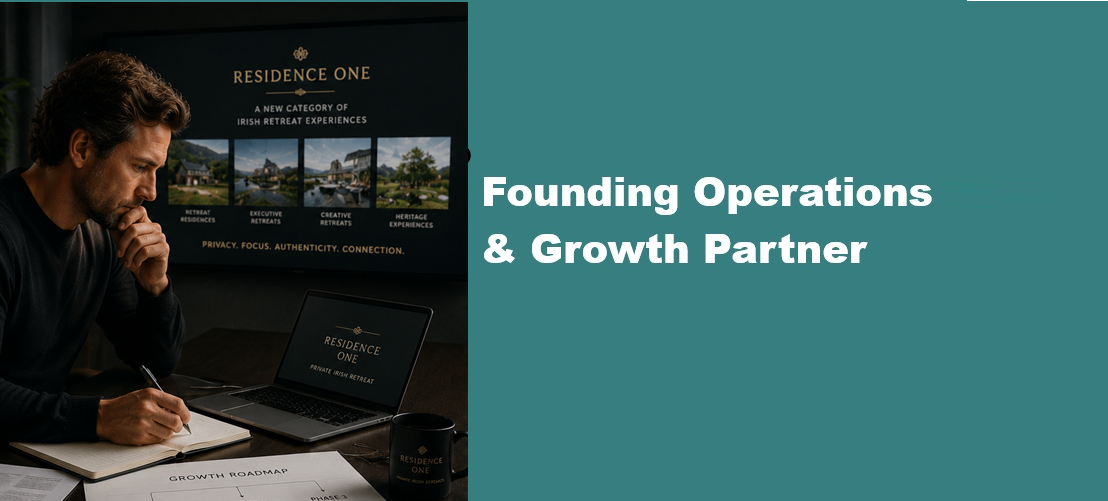 Founding Operations & Growth Partner! RESIDENCE ONE is not a hotel, an Airbnb, or a traditional holiday rental. It is a carefully designed Private Irish Retreat Residence concept created for people who seek something increasingly rare in modern life: peace, privacy, focus, and uninterrupted time.